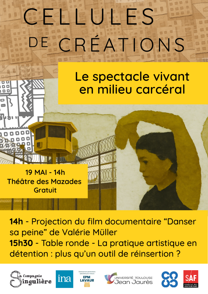 Affiche Cellules de créations - Le spectacle vivant en milieu carcéral